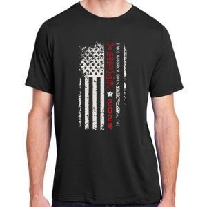 Donald Trump Take America Back 2024 Donald Trump 4th Of July Adult ChromaSoft Performance T-Shirt