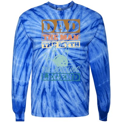 Dad The The Myth The Bowling Legend Athletics Meaningful Gift Tie-Dye Long Sleeve Shirt