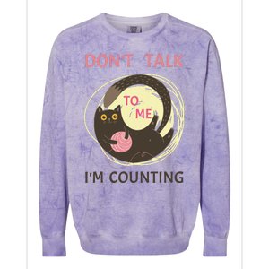 DonT Talk To Me IM Counting Funny Crochet Cat Lover Colorblast Crewneck Sweatshirt