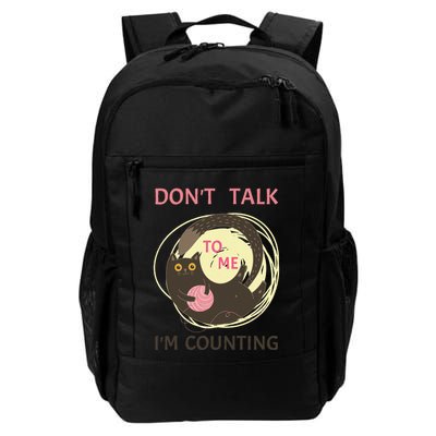 DonT Talk To Me IM Counting Funny Crochet Cat Lover Daily Commute Backpack