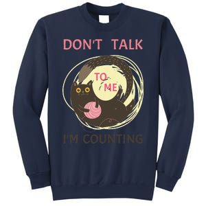 DonT Talk To Me IM Counting Funny Crochet Cat Lover Sweatshirt