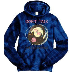 DonT Talk To Me IM Counting Funny Crochet Cat Lover Tie Dye Hoodie