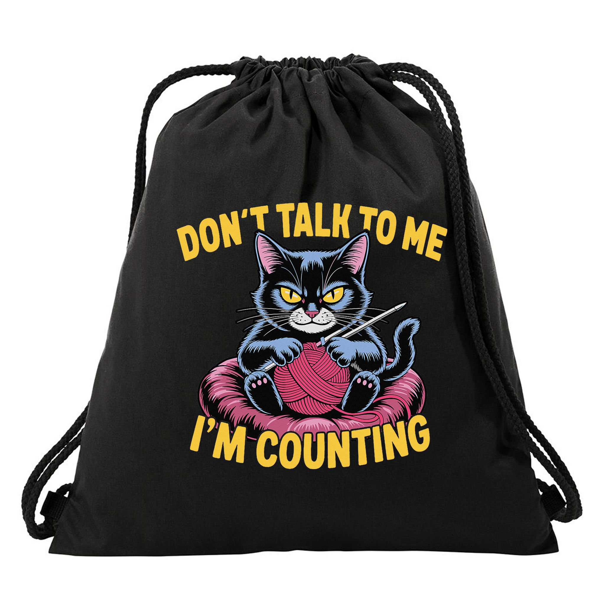 Dont Talk To Me Im Counting Knitting Cat Funny Cat Knits Drawstring Bag