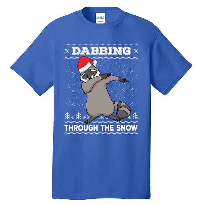 Dabbing Through The Snow Raccoon Dab Ugly Christmas Sweater Cool Gift Tall T-Shirt