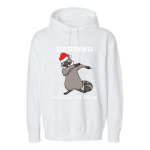 Dabbing Through The Snow Raccoon Dab Ugly Christmas Sweater Cool Gift Garment-Dyed Fleece Hoodie