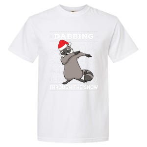 Dabbing Through The Snow Raccoon Dab Ugly Christmas Sweater Cool Gift Garment-Dyed Heavyweight T-Shirt