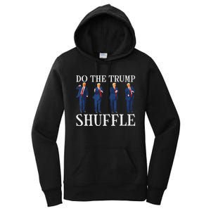 Do The Trump Shuffle Funny Trump Dance 4th July Trump 2024 Women's Pullover Hoodie