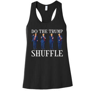 Do The Trump Shuffle Funny Trump Dance 4th July Trump 2024 Women's Racerback Tank