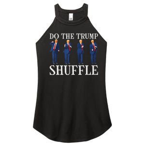 Do The Trump Shuffle Funny Trump Dance 4th July Trump 2024 Women's Perfect Tri Rocker Tank