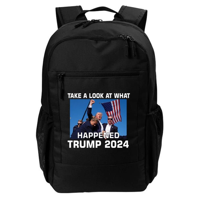 Donald Trump Take A Look What Happened I DonT Die Easily Backpack