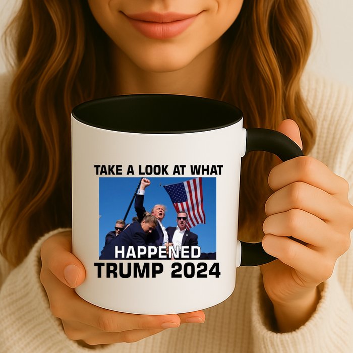 Donald Trump Take A Look What Happened I DonT Die Easily Mug