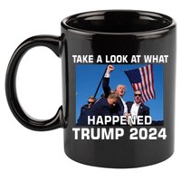 Donald Trump Take A Look What Happened I DonT Die Easily 11oz C Handle Ceramic Mug