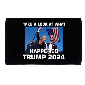 Donald Trump Take A Look What Happened I DonT Die Easily Microfiber Hand Towel