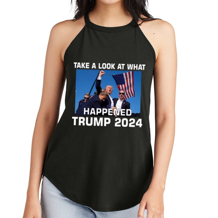 Donald Trump Take A Look What Happened I DonT Die Easily Women's Perfect Tri Rocker Tank