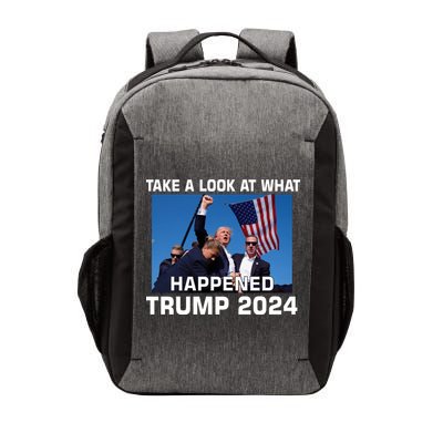 Donald Trump Take A Look What Happened I DonT Die Easily Vector Backpack