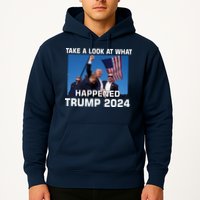 Donald Trump Take A Look What Happened I DonT Die Easily Hoodie
