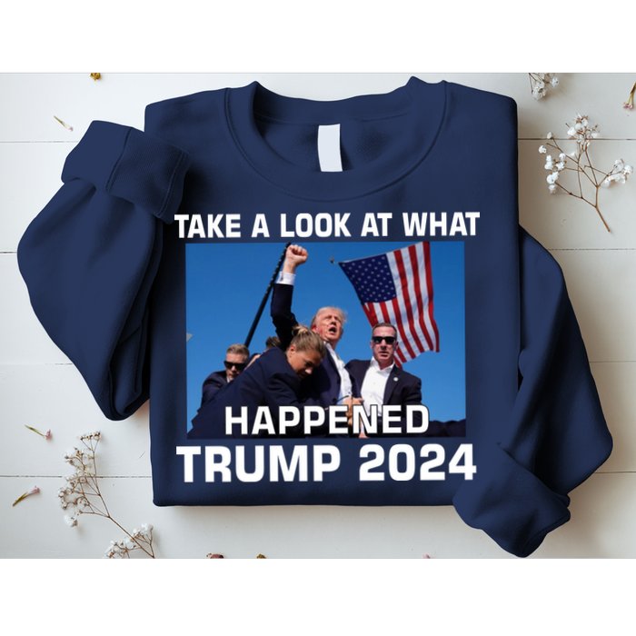 Donald Trump Take A Look What Happened I DonT Die Easily Sweatshirt