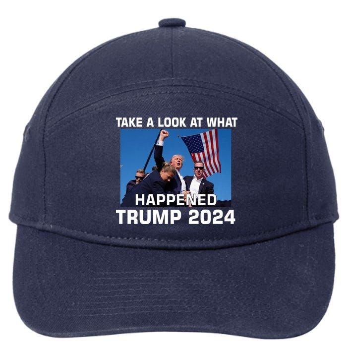 Donald Trump Take A Look What Happened I DonT Die Easily 7-Panel Snapback Hat