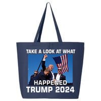 Donald Trump Take A Look What Happened I DonT Die Easily 25L Jumbo Tote