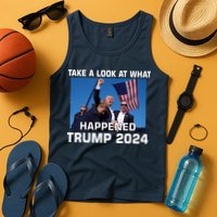 Donald Trump Take A Look What Happened I DonT Die Easily Tank Top