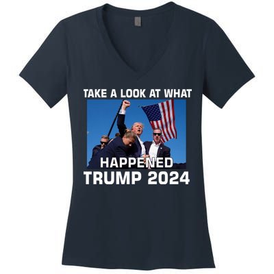 Donald Trump Take A Look What Happened I DonT Die Easily Women's V-Neck T-Shirt