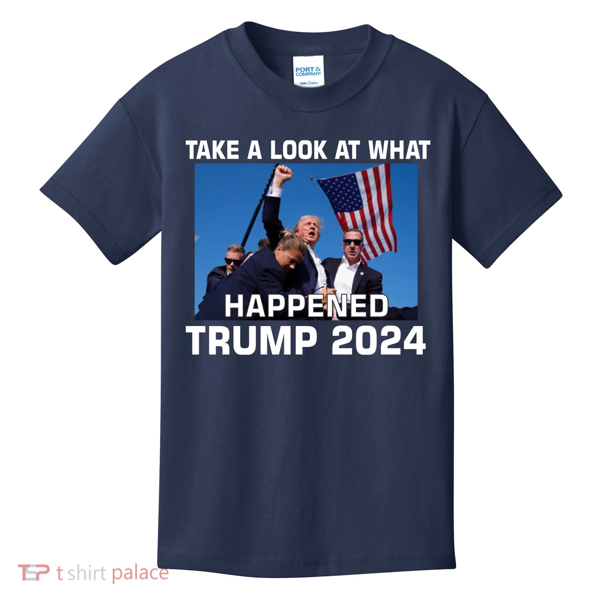 Donald Trump Take A Look What Happened I DonT Die Easily Kids T-Shirt