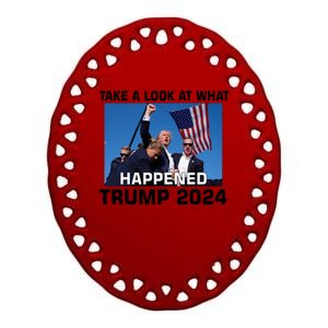 Donald Trump Take A Look What Happened I DonT Die Easily Ceramic Oval Ornament