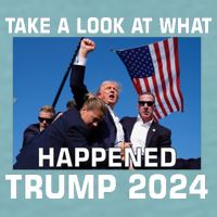 Donald Trump Take A Look What Happened I DonT Die Easily Sueded Cloud Jersey T-Shirt