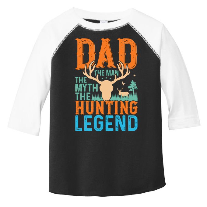 Dad The The Myth The Hunting Legend Gift Toddler Fine Jersey T-Shirt