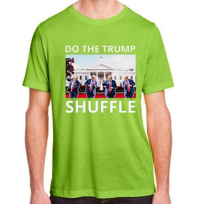 Do The Trump Shuffle Funny Trump Dance At White House 2024 Adult ChromaSoft Performance T-Shirt