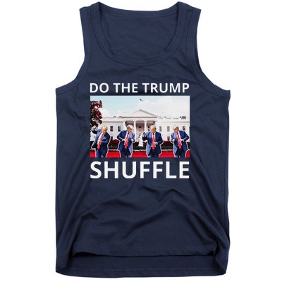 Do The Trump Shuffle Funny Trump Dance At White House 2024 Tank Top