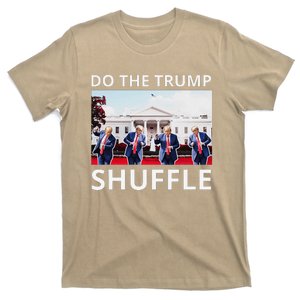 Do The Trump Shuffle Funny Trump Dance At White House 2024 T-Shirt