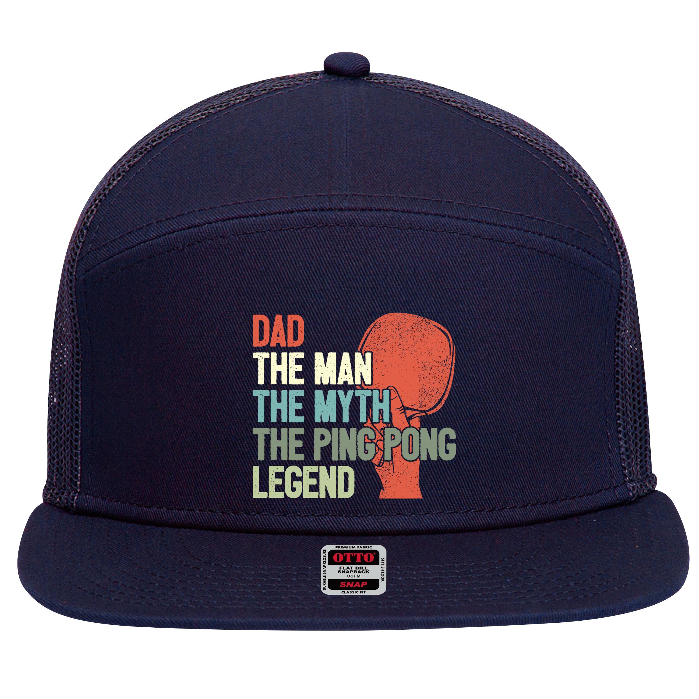 Dad Table Tennis Player Father Ping Pong Daddy PingPong Premium 7 Panel Mesh Trucker Snapback Hat