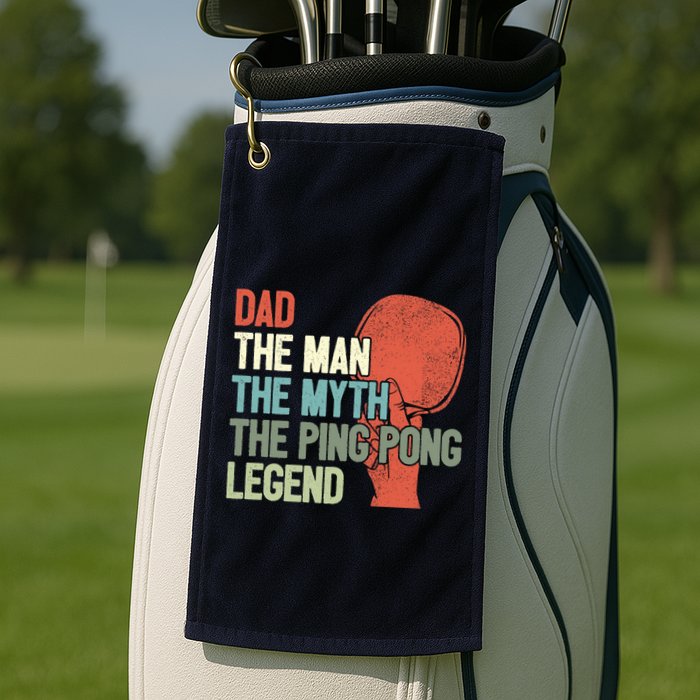 Dad Table Tennis Player Father Ping Pong Daddy PingPong Premium Golf Towel