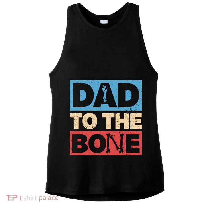 Dad To The Bone Bad Dad Humor Ladies PosiCharge Tri-Blend Wicking Tank