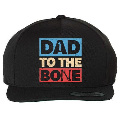 Dad To The Bone Bad Dad Humor Wool Snapback Cap