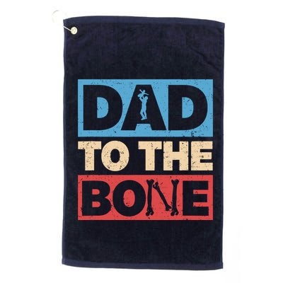 Dad To The Bone Bad Dad Humor Golf Towel