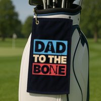 Dad To The Bone Bad Dad Humor Golf Towel