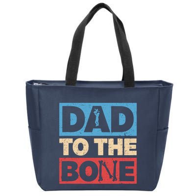 Dad To The Bone Bad Dad Humor Zip Tote Bag