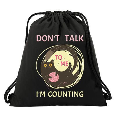DonT Talk To Me IM Counting Funny Crochet Cat Lover Drawstring Bag
