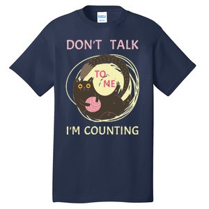 DonT Talk To Me IM Counting Funny Crochet Cat Lover Tall T-Shirt