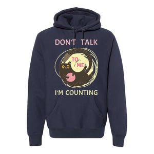 DonT Talk To Me IM Counting Funny Crochet Cat Lover Premium Hoodie