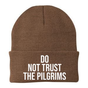 Don't Trust The Pilgrims Thanksgiving Native American Knit Cap Winter Beanie