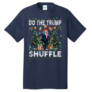 Do The Trump Shuffle Political Humor Trump Dance Fun Tall T-Shirt