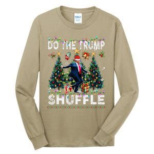 Do The Trump Shuffle Political Humor Trump Dance Fun Tall Long Sleeve T-Shirt