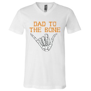 Dad To The Bone Spooky Skeleton Hand Funny Halloween V-Neck T-Shirt