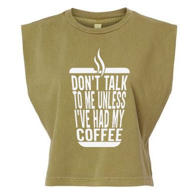 DonT Talk To Me Unless IVe Had My Coffee Funny Matching Garment-Dyed Women's Muscle Tee