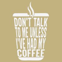DonT Talk To Me Unless IVe Had My Coffee Funny Matching Mousepad