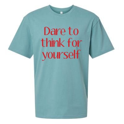 Dare To Think For Yourself Sueded Cloud Jersey T-Shirt