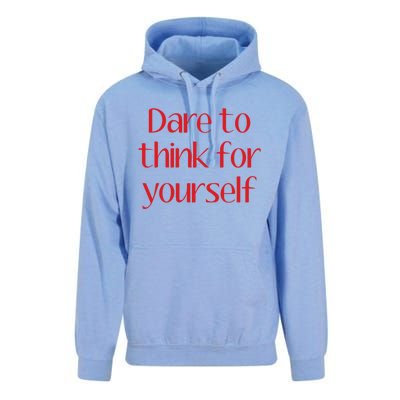 Dare To Think For Yourself Unisex Surf Hoodie